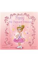 Poppy the Pageant Princess