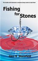 Fishing for Stones