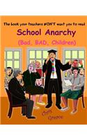 School Anarchy