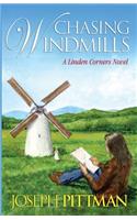 Chasing Windmils