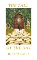 The Call Of The Day