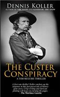 Custer Conspiracy