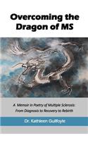 Overcoming the Dragon of MS