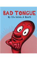 Bad Tongue