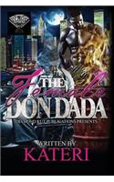 The Female Don Dada