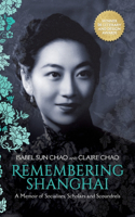 Remembering Shanghai