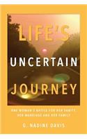 Life's Uncertain Journey