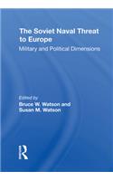 The Soviet Naval Threat To Europe