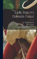 Earl Percy's Dinner-table