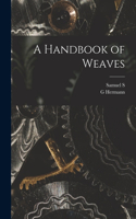 Handbook of Weaves