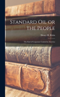 Standard oil or the People