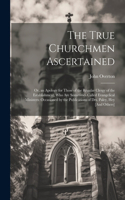 True Churchmen Ascertained