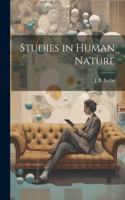 Studies in Human Nature