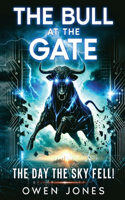 The Bull at the Gate