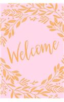 Welcome