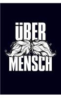 Übermensch.: 6x9" 120-page lined and blank notebook - journal - notepad - scribble book - diary - workbook for philosophers