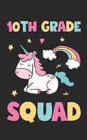 10th Grade Squad - Unicorn Back To School Gift - Notebook For Tenth Grade Girls - Girls Unicorn Writing Journal