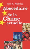 Abécédaire de la Chine actuelle