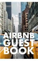 Airbnb Guest Book: Guest Reviews for Airbnb, Homeaway, Bookings, Hotels, Cafe, B&b, Motel - Feedback & Reviews from Guests, 100 Page. Great Gift Idea for Airbnb Hosts,
