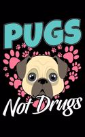 Pugs Not Drugs