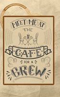 Meet Me at the Cafe for a Brew: Celebrate Your Love of Coffee with This Year-Long Weekly Journal