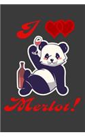 I Love Merlot!