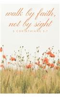 Walk by Faith, Not by Sight 2 Corinthians 5