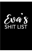 Eva's Shit List