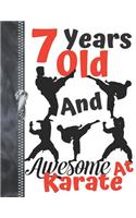 7 Years Old And Awesome At Karate: Black Silhouette Martial Arts Doodling & Drawing Art Book Sketchbook Journal For Boys And Girls