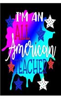 I'm An All American Teacher
