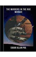 The Murders in the Rue Morgue (Annotated)