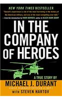 In the Company of Heroes
