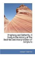 Prophecy and Authority