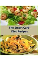 The Smart Carb Diet Recipes