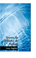Oeuvres de Guillaume de Machaut