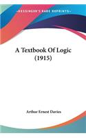 Textbook Of Logic (1915)