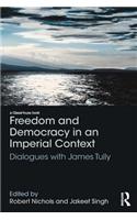 Freedom and Democracy in an Imperial Context