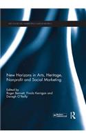 New Horizons in Arts, Heritage, Nonprofit and Social Marketing