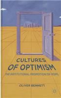 Cultures of Optimism