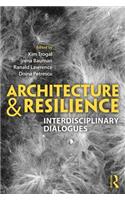 Architecture and Resilience