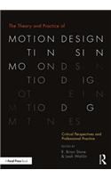 The Theory and Practice of Motion Design: Critical Perspectives and Professional Practice