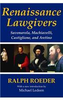 Renaissance Lawgivers
