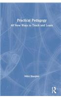 Practical Pedagogy