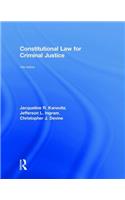 Constitutional Law for Criminal Justice