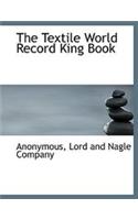 The Textile World Record King Book