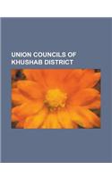 Union Councils of Khushab District: Naushera, Rangpur, Punjab, Gunjial Janubi, Waheer, Padhrar, Adhi Kot, Khabaki, Botala, Rahdari, Quaidabad(English)