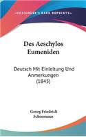 Des Aeschylos Eumeniden