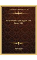 Encyclopedia of Religion and Ethics V16