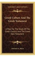 Greek Culture and the Greek Testament