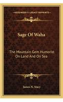 Sage Of Waha
